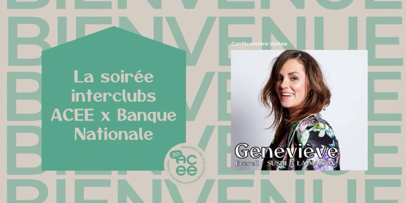 ACEE du Québec ACEE - Soirée Interclubs
